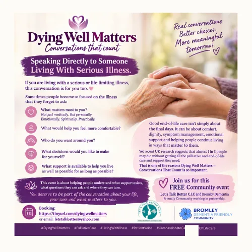 Dying Well Matters leaflet headed 'Speaking Directly to Someone Living With Serious Illness', with questions such as 'What matters most to you?' and 'Who do you want around you?' beside a photograph of two pairs of hands